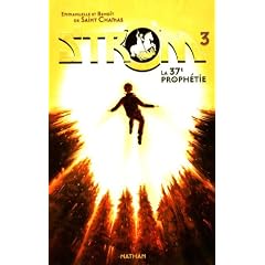 Strom, Tome 3 : La 37e proph�tie