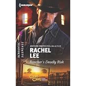 Rancher's Deadly Risk | [Rachel Lee]