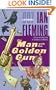 The Man with the Golden Gun (Penguin Viking Lit Fiction)