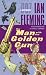 The Man with the Golden Gun (Penguin Viking Lit Fiction)