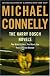 The Harry Bosch Novels: The Black Echo, The Black Ice, The Concrete Blonde