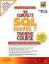 Complete SQL Server 7 Training Course, The