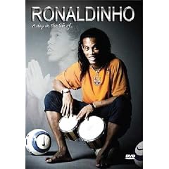Ronaldinho - A Day In The Life