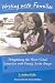 Writing with Families by S. Arthur Kelly ISBN 0929895665