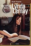 Revue Contreforts  / Les cahiers noirs de Lynda Lemay