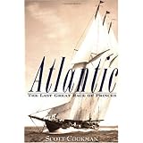 Atlantic: The Last Great Race of Princes