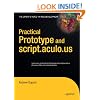 Practical Prototype and script.aculo.us (Expert's Voice in Web Development)