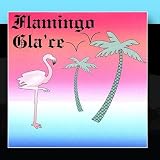 Flamingo Glace