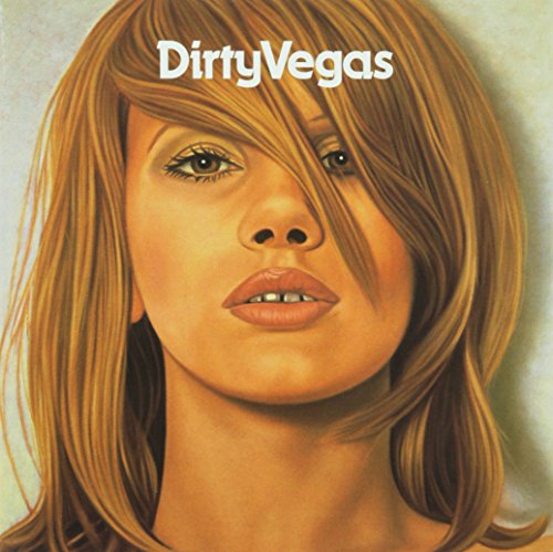 Dirty Vegas - Days Go By (Paul Oakenfold remix) Lyrics - Zortam Music