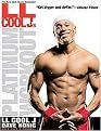 Ll Cool J's Platinum Workout (Paperback)