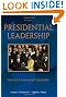 Presidential Leadership: Politics and Policy Making