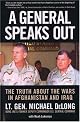 A General Speaks Out: The Truth About the Wars in Afghanistan and Iraq