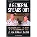 A General Speaks Out: The Truth About the Wars in Afghanistan and Iraq