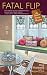 Search : Fatal Flip (An Interior Design Mystery)