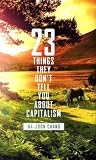 23 Things They Don't Tell You about Capitalism