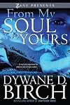 From My Soul to Yours (Zane Presents)
