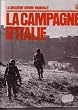 La Campagne d'Italie (La Deuxi�me guerre mondiale)