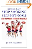 Stop Smoking Self Hypnosis-Quick & Easy