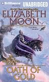 Oath of Gold (The Deed of Paksenarrion Series)