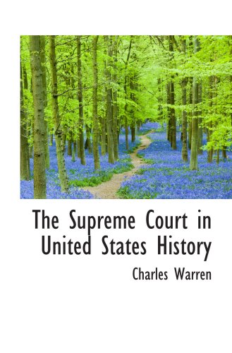 The Supreme Court in United States History