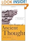 The Shape of Ancient Thought: Comparative Studies in Greek and Indian Philosophies
