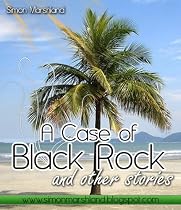 A Case of Black Rock and other stories by Simon Marshland