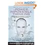 The Power of Impossible Thinking: Transform the Business of Your Life and the Life of Your Business