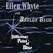 Ellen whyte, Different point of blue