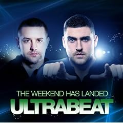 The Weekend Has Landed Ultrabeat