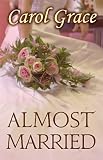 Almost Married