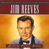 Jim Reeves (Legendary Country Singers)
