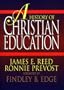 A History of Christian Education