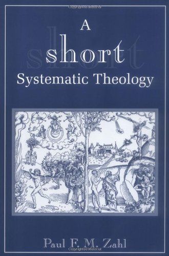 A Short Systematic Theology