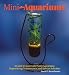 Mini-Aquariums