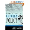 A Concise History of U.S. Foreign Policy