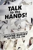 Talk to the Hands