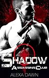 Shadow (Assassins Club Book 1)