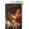 Defining Culinary Authority: The Transformation of Cooking in France, 1650-1830