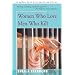 Women Who Love Men Who Kill