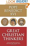 Great Christian Thinkers: From The Ea...