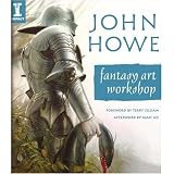 John Howe: Fantasy Art Workshop