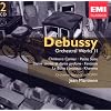 Debussy: Orchestral Works II