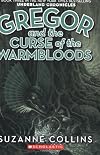 Gregor and the Curse of the Warmbloods