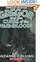 Gregor And The Curse Of The Warmbloods (Underland Chronicles, Book 3)