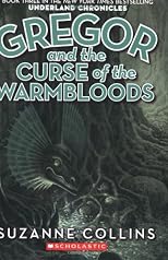 Gregor and the Curse of the Warmbloods