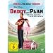 Daddy ohne Plan