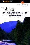 Hiking the Selway Bitterroot Wilderness