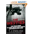The Westies: Inside New York's Irish Mob