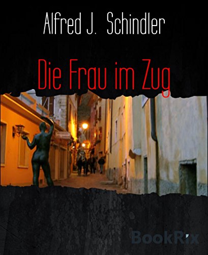 Die Frau im Zug: Horrorthriller (German Edition)