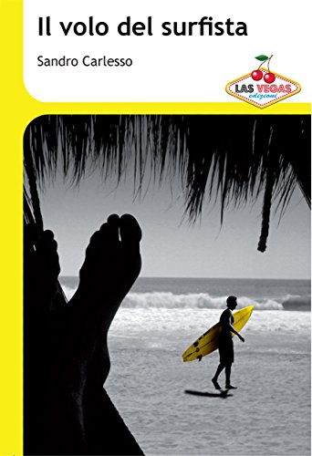 Il volo del surfista (Italian Edition)
